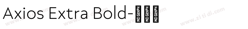 Axios Extra Bold字体转换